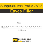 Iron Profile Eaves Fillers 76/18mm Foam Inserts For Sunplex Corrugated Roofing Sheets - 915mm